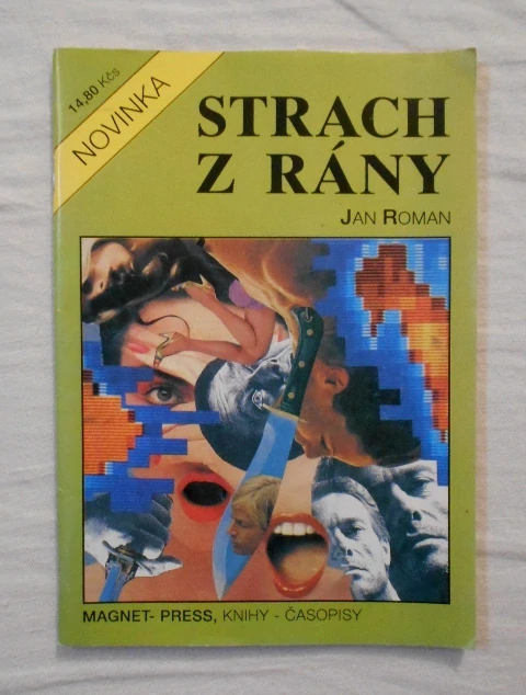 Jan Roman - Strach z rány - Magnet-Press 1992