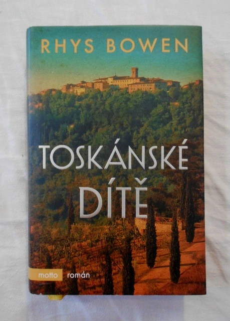 Rhys Bowen - Toskánské dítě - 2019