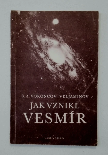 B.A. Voroncov-Veljaminov - Jak vznikl vesmír - NV 1952