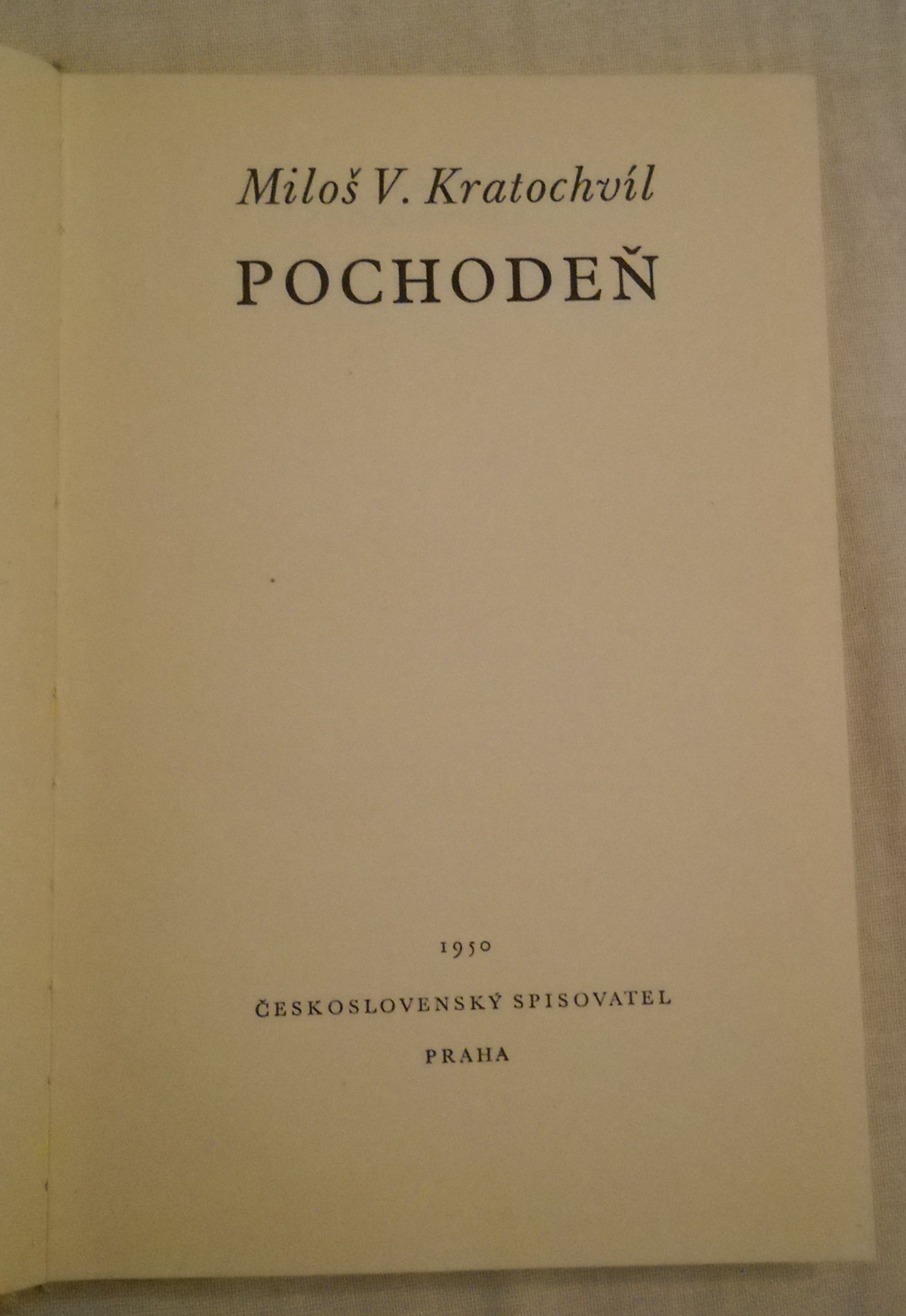Miloš V. Kratochvíl - Pochodeň - Čs. spisovatel 1950
