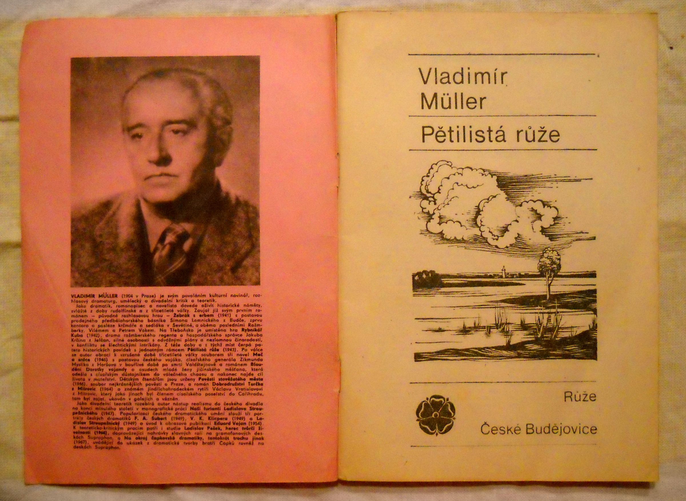 Vladimír Müller - Pětilistá růže - 1968