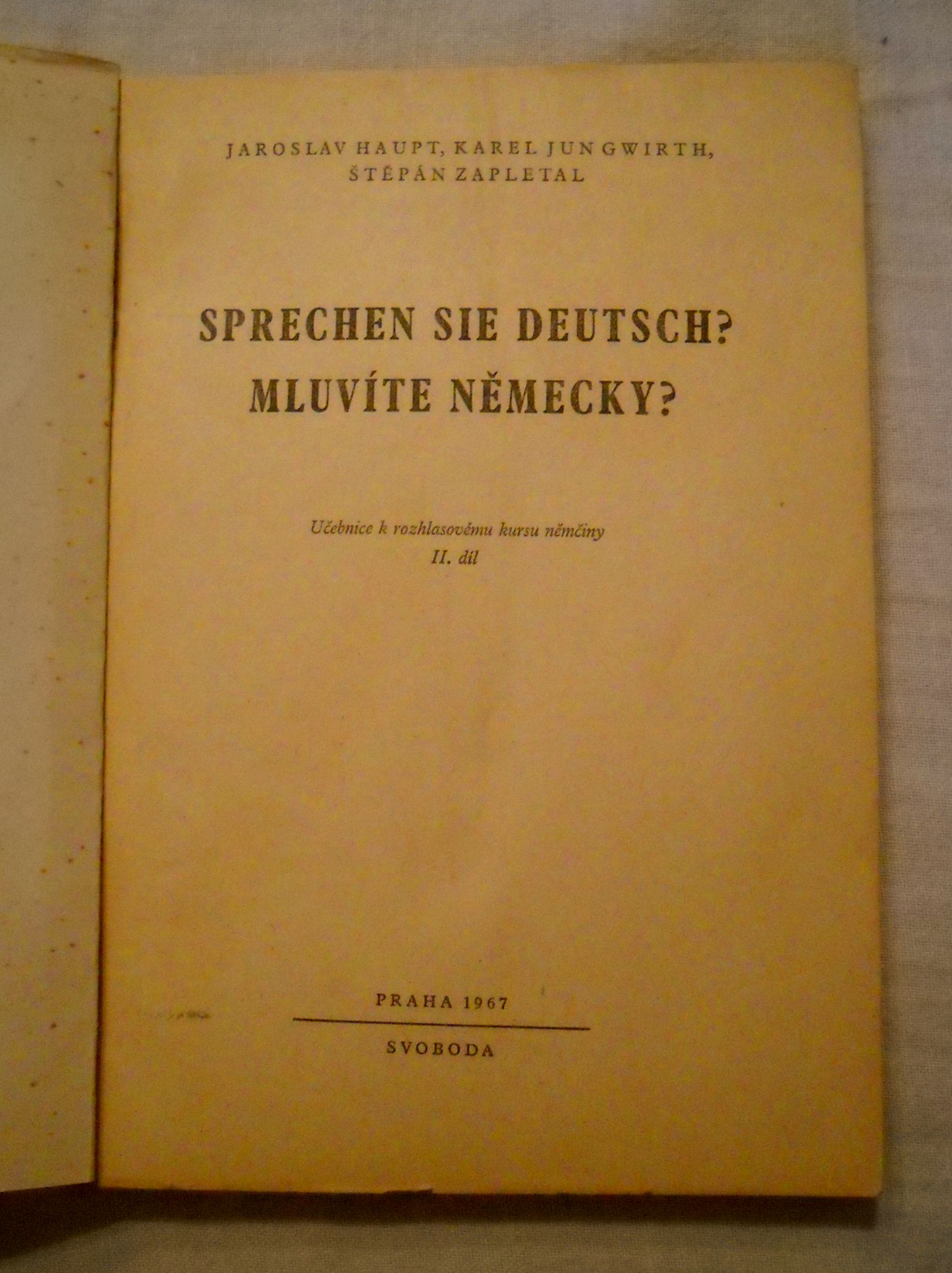 Haupt, Jungwirth, Zapletal - Mluvíte německy? II. díl - 1967