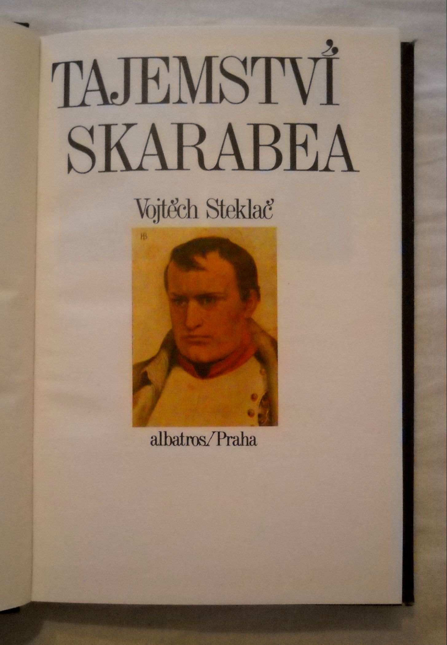 Vojtěch Steklač - Tajemství Skarabea - Albatros 1983