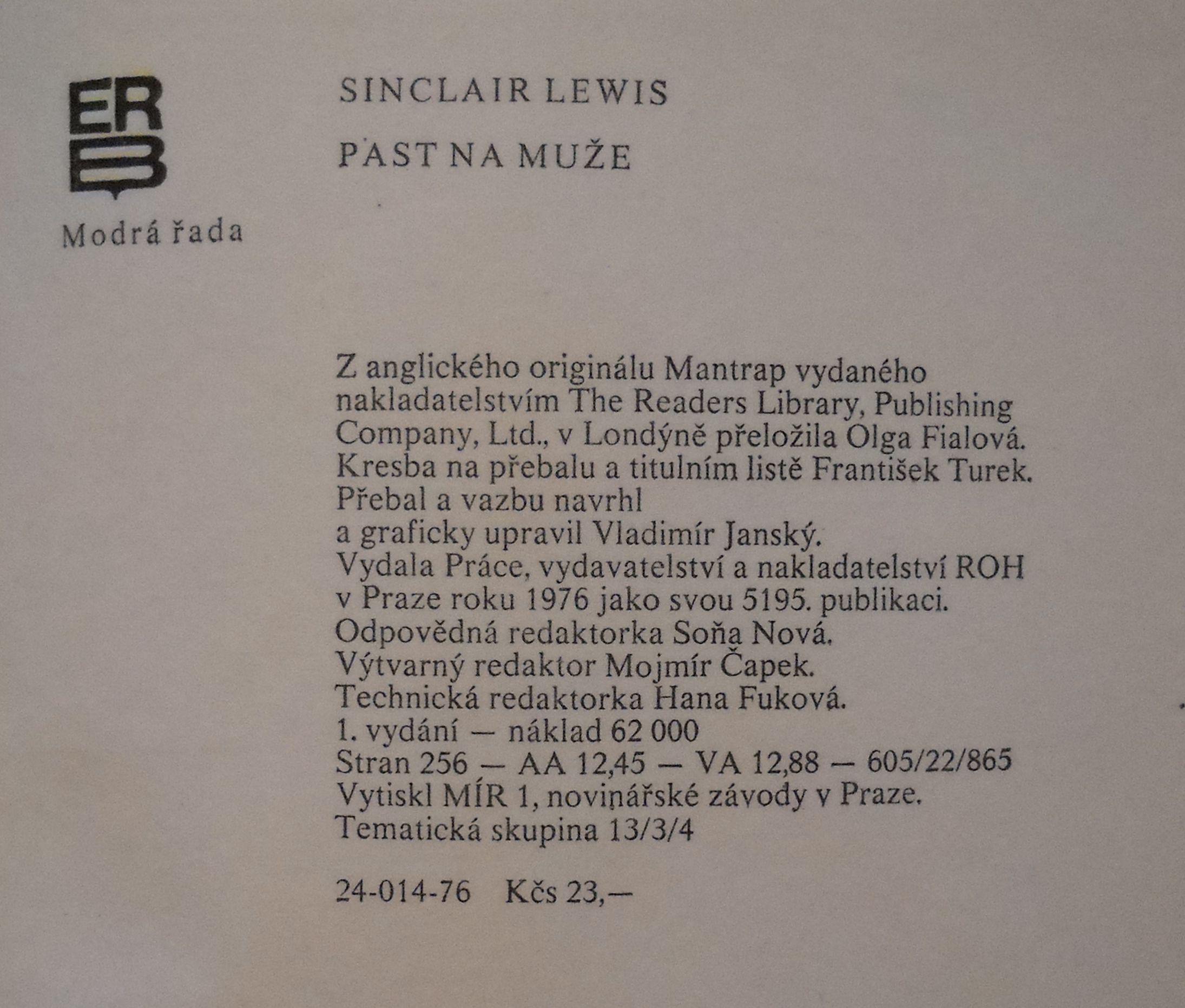 Sinclair Lewis - Past na muže - Práce 1976