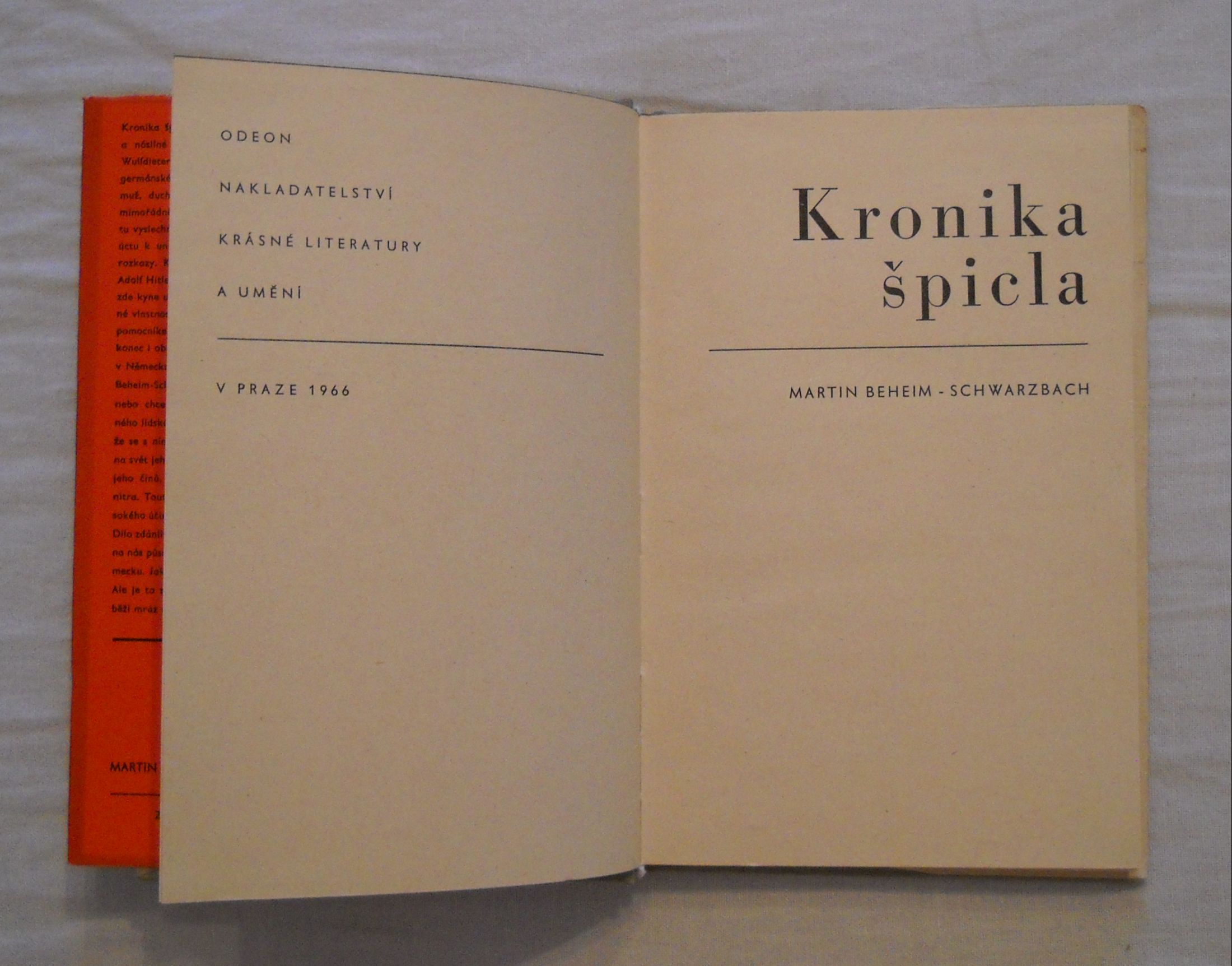 Martin Beheim Schwarzbach - Kronika špicla - Odeon 1966