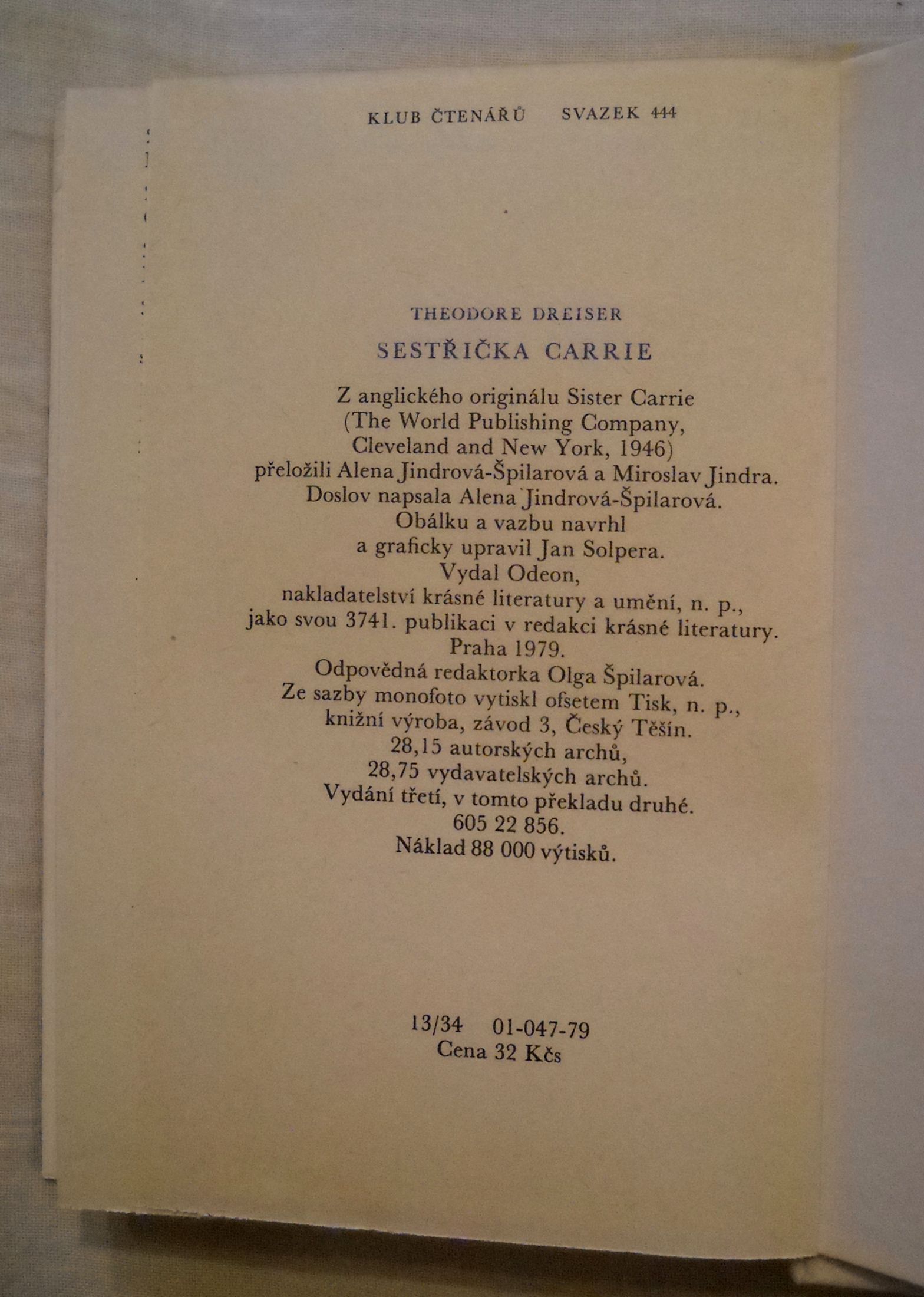 Theodore Dreiser - Sestřička Carrie - Odeon 1979