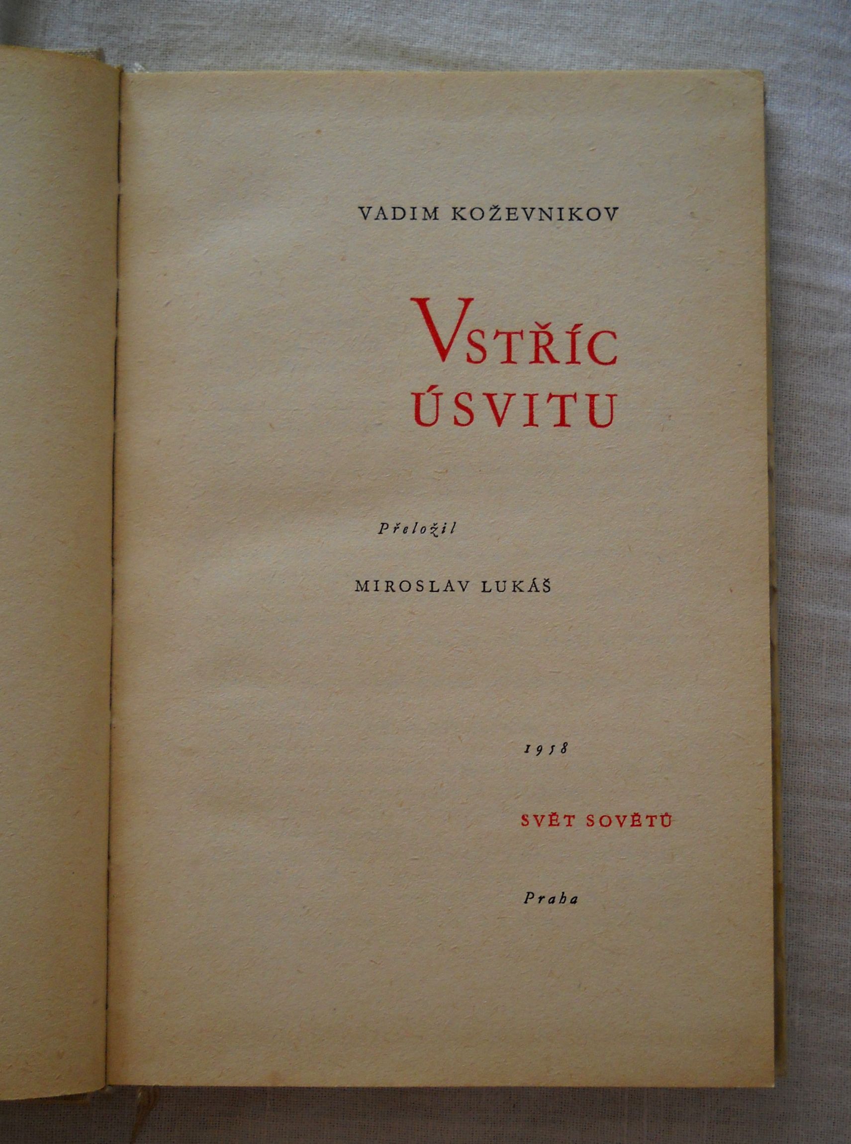 Vadim Koževnikov - Vstříc úsvitu - Svět sovětů 1958