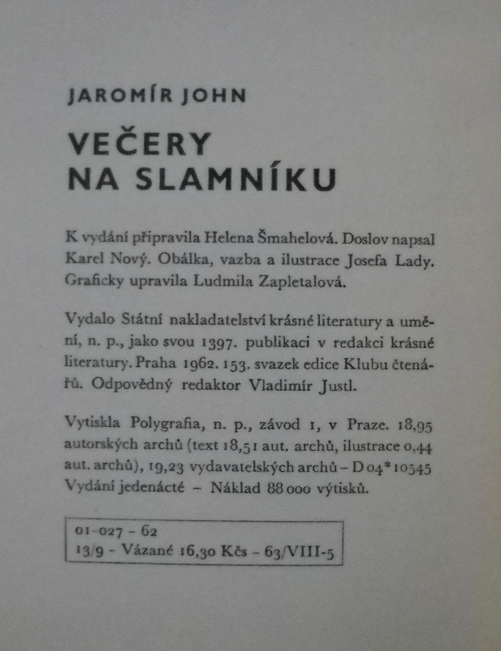 Jaromír John - Večery na slamníku - SNKLU 1962