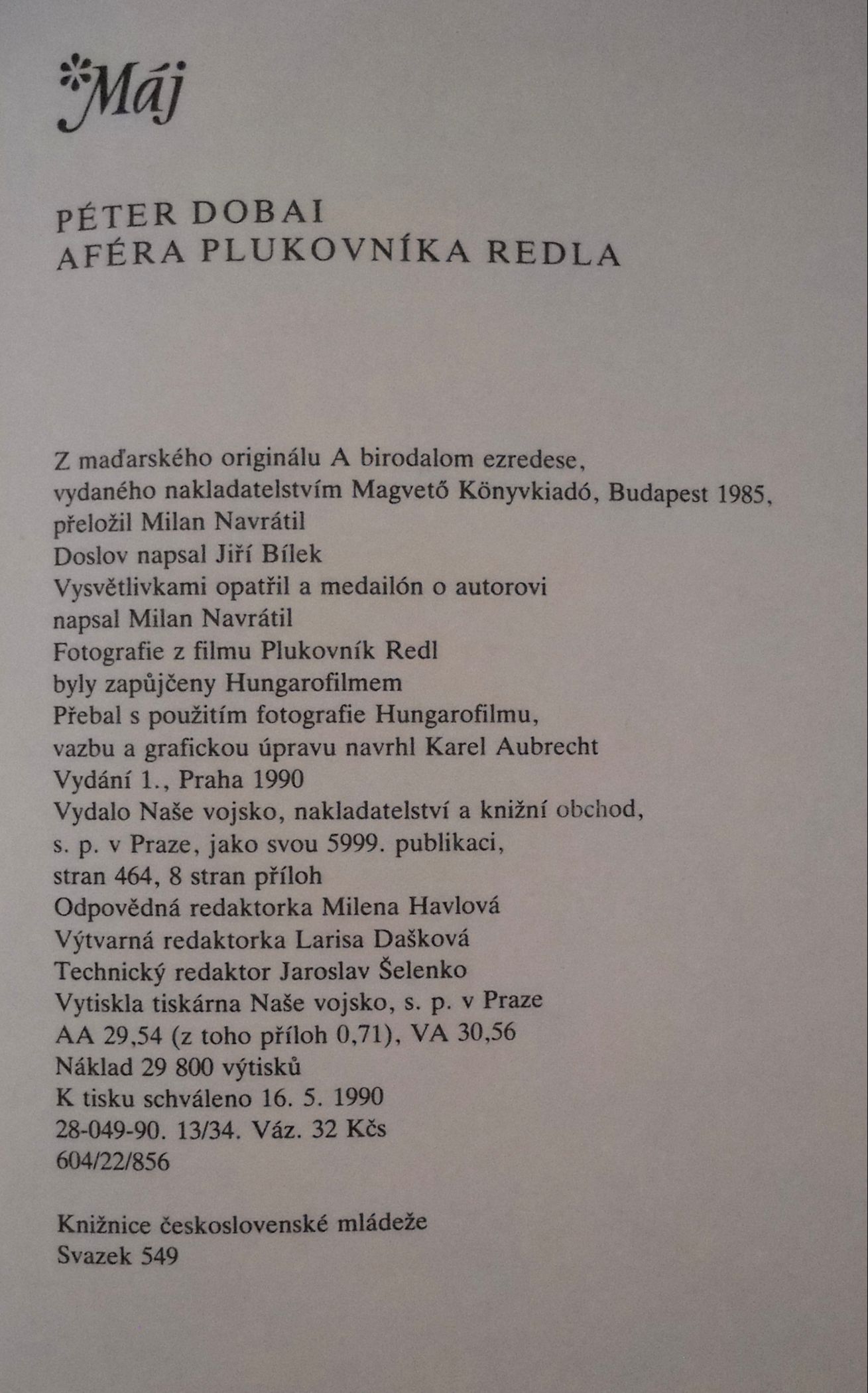 Péter Dobai - Aféra plukovníka Redla - NV 1990