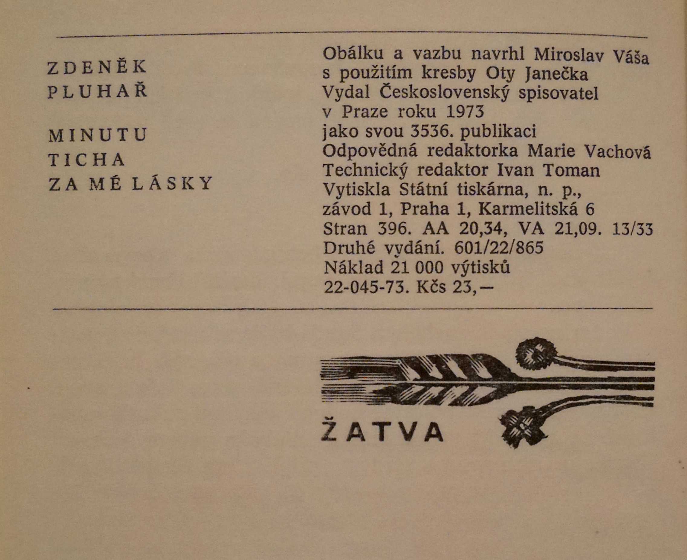 Zdeněk Pluhař - Minutu ticha za mé lásky - Praha 1973