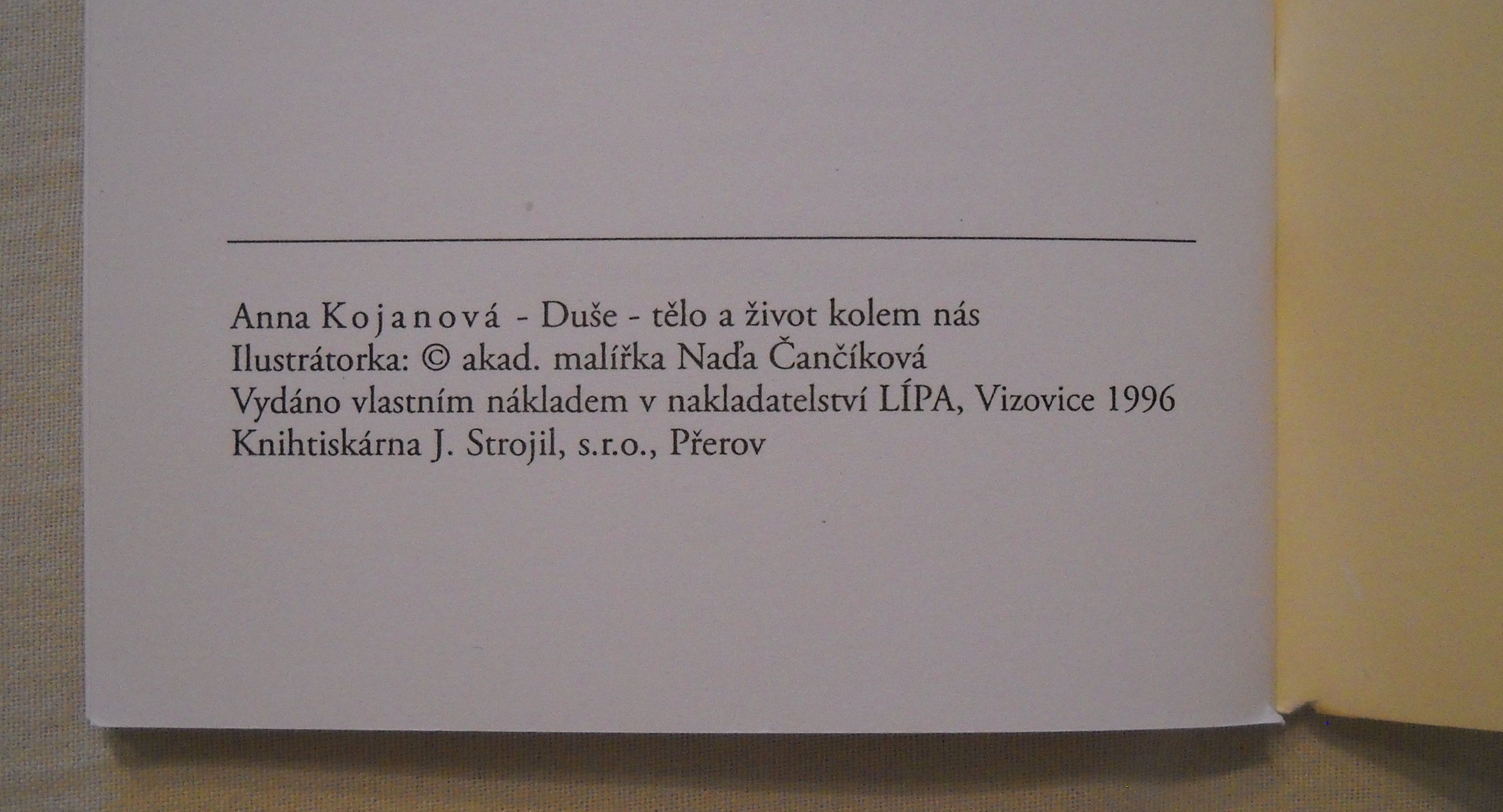 Anna Kojanová - Duše - tělo a život kolem nás - Zlín 1996