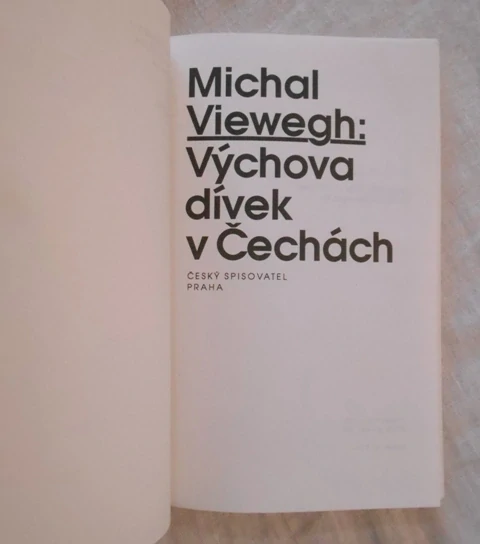 Michal Viewegh - Výchova dívek v Čechách - 1994