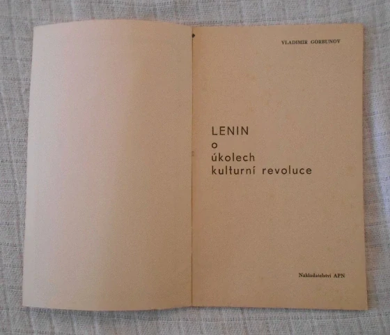 Vladimír Gorbunov - Lenin o úkolech kulturní revoluce - APN 1970
