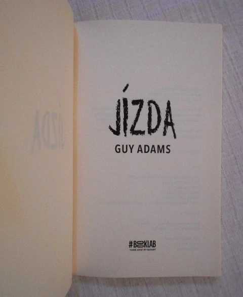 Guy Adams, Patrick Ness - Class - Jízda - 2017