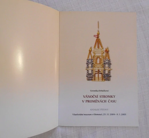Veronika Hrbáčková - Vánoční stromky v proměnách času - 2004