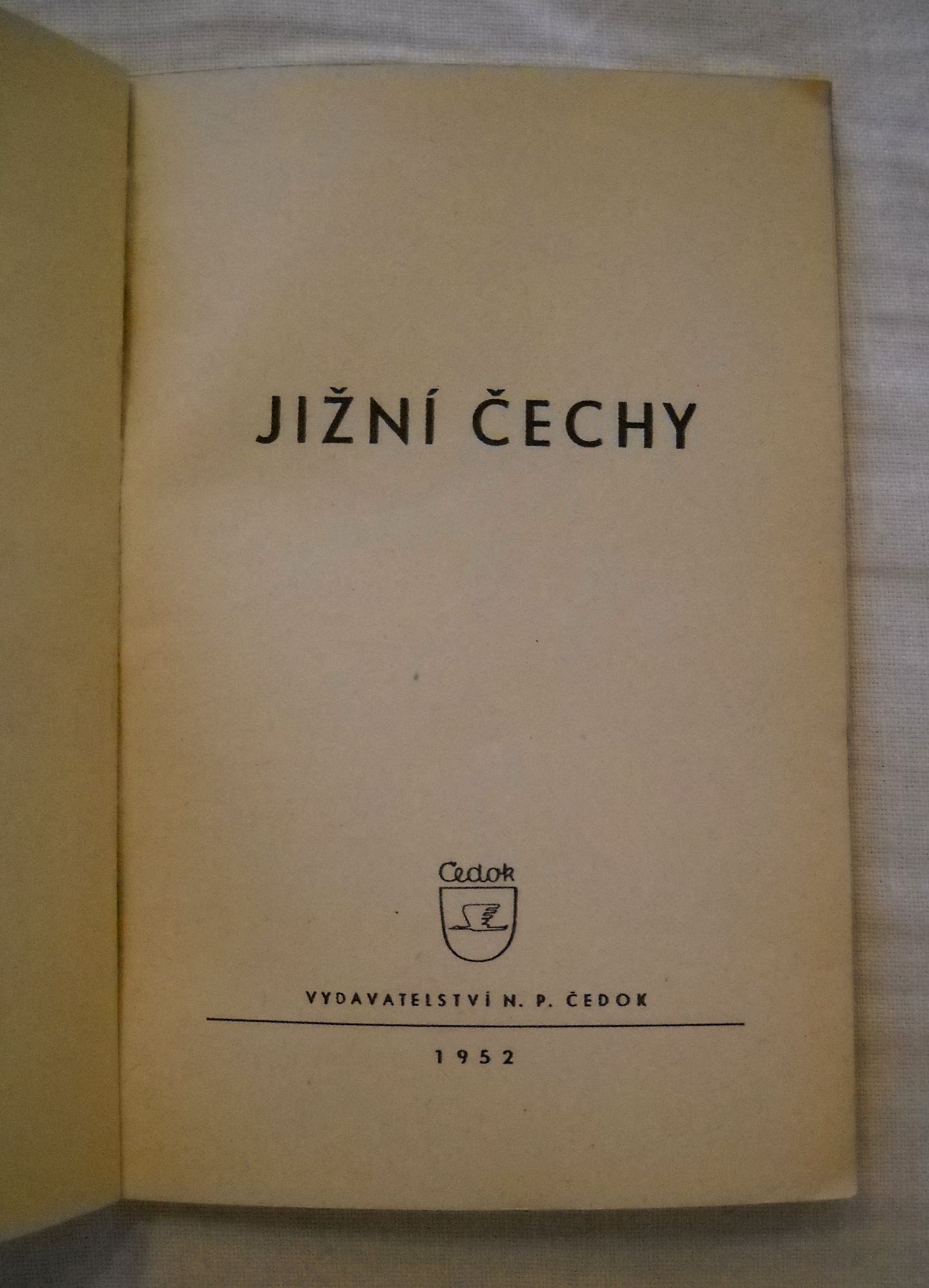 Jižní Čechy - průvodce c.k. Čedok - 1952
