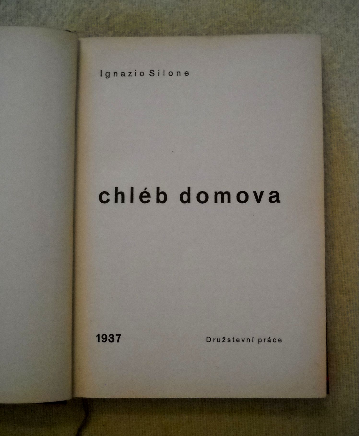 Ignazio Silone - Chléb domova - 1937