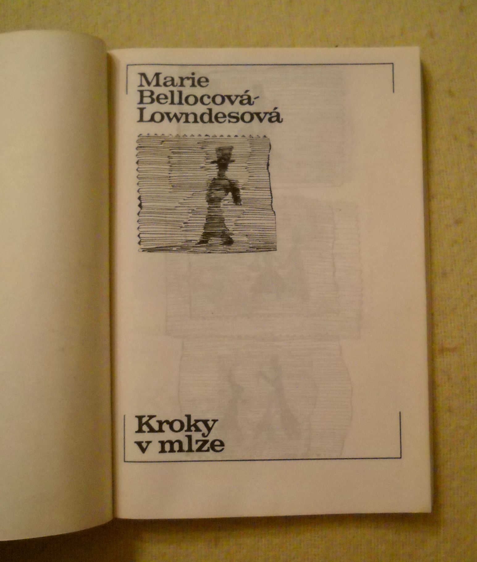 Marie Bellocová Lowndesová - Kroky v mlze - 1988
