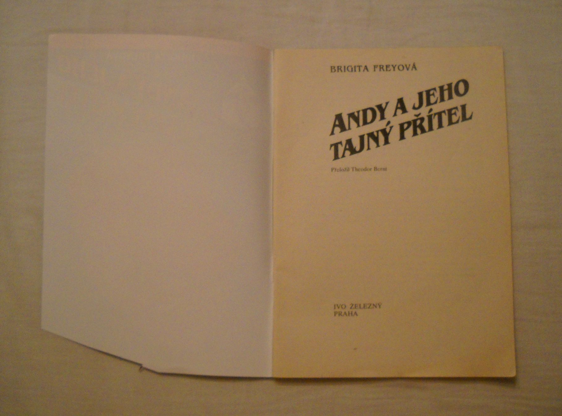 Brigita Freyová - Andy a jeho tajný přítel - IŽ 1992