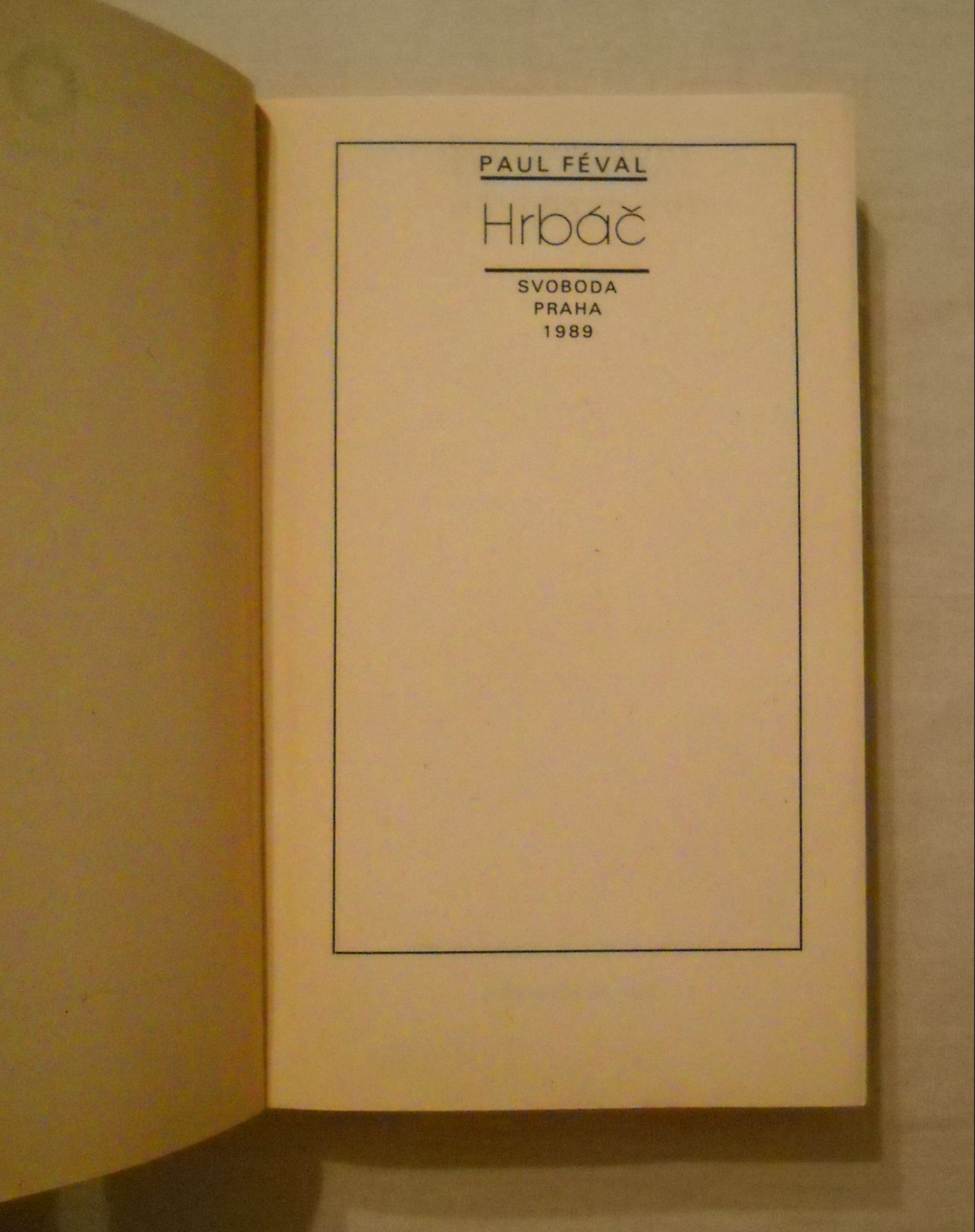 Paul Féval - Hrbáč - Omnia 1989
