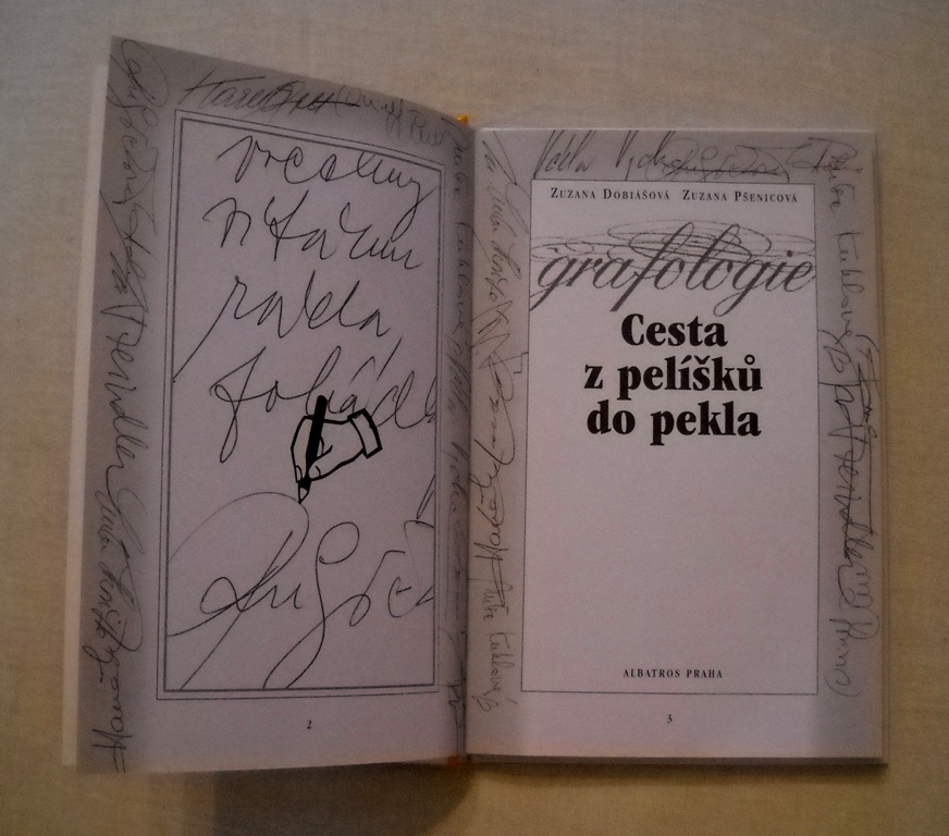 Z. Dobiášová, Z. Pšenicová - Grafologie Cesta z pelíšků do pekla - Albatros 2000