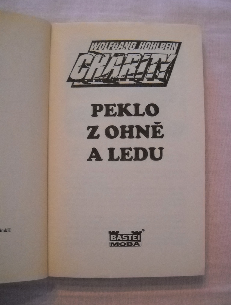 Wolfgang Hohlbein - Peklo z ohně a ledu - Charity díl 6