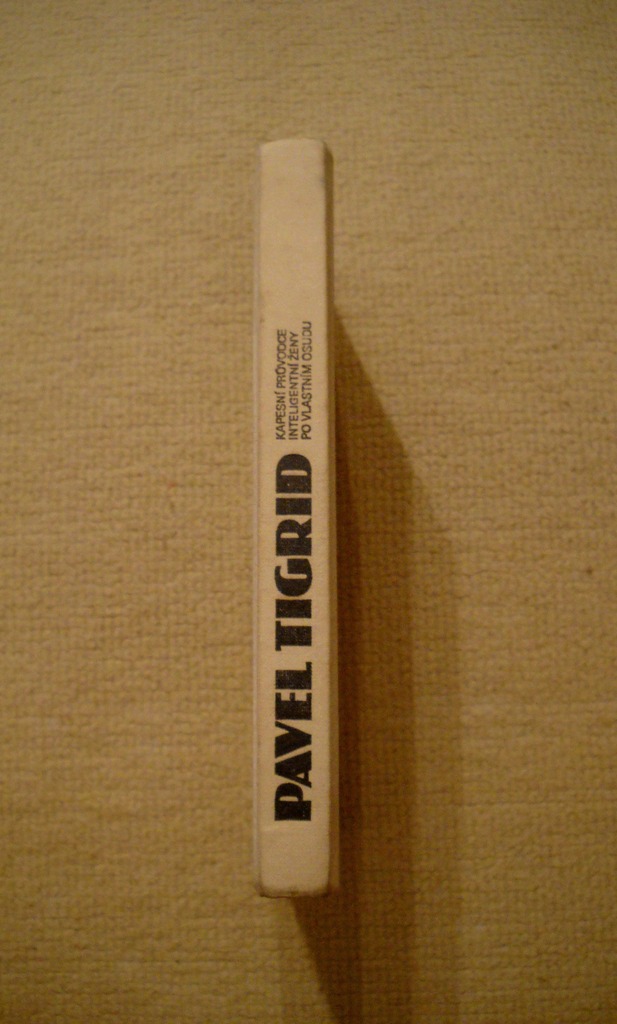 Pavel Tigrid - Kapesní průvodce inteligentní ženy po vlastním osudu - 1990