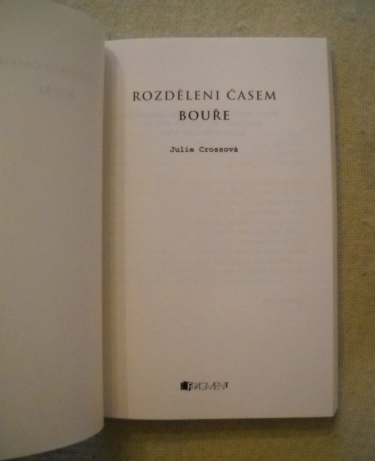 Julie Crossová - Rozděleni časem 1 Bouře - 2013