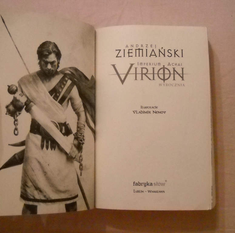 Andrzej Ziemiański - Imperium Achai - Virion 1 - Wyrocznia - 2017