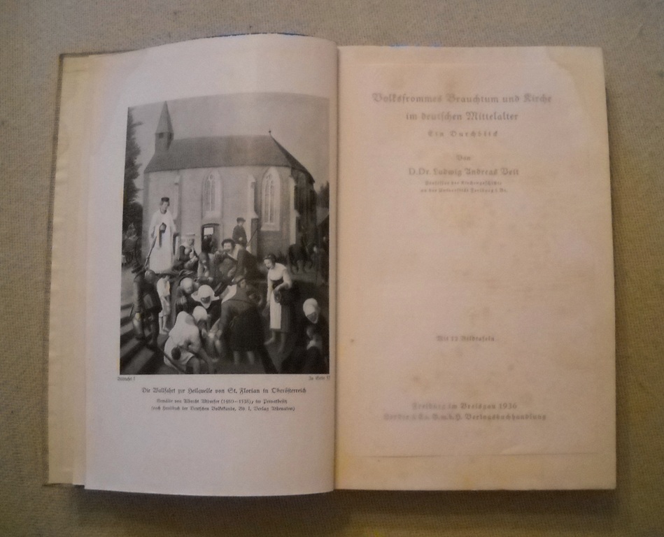 Dr. Veit - Volksfrommes Brauchtum und Kirche im Deutschen Mittelalter - 1936