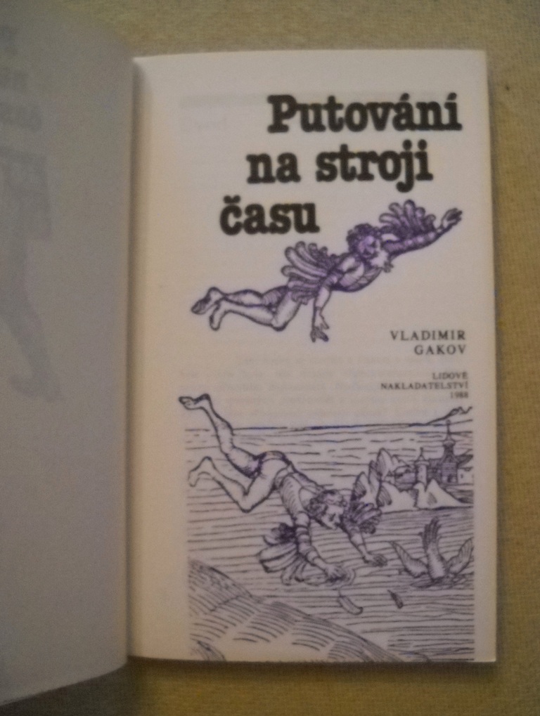 Vladimir Gakov - Putování na stroji času - 1988