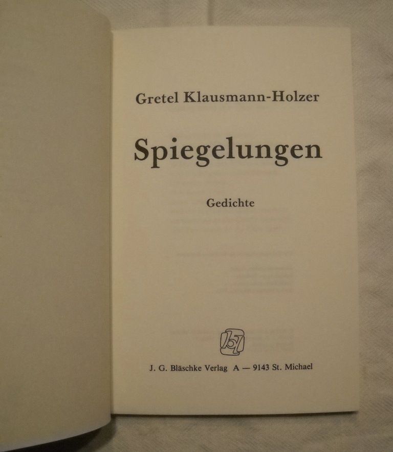 Gretel Klausmann-Holzer - Spiegelungen / Odlesky / - 1983
