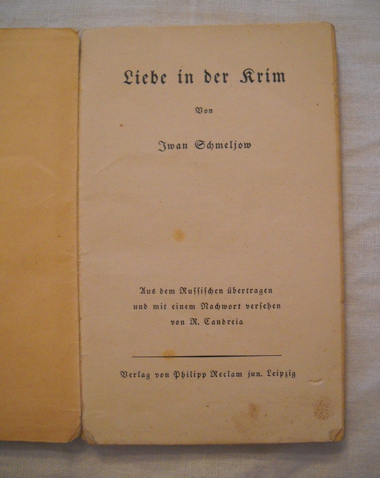 Iwan Schmeljow - Liebe in der Krim - Leipzig 1930