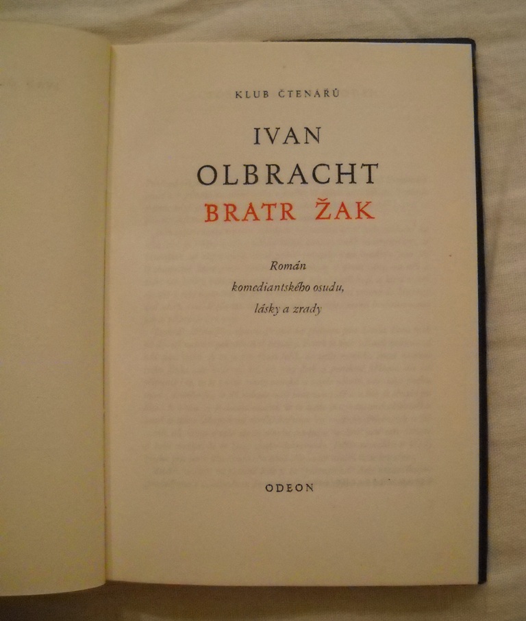 Ivan Olbracht - Bratr Žak - Odeon 1974
