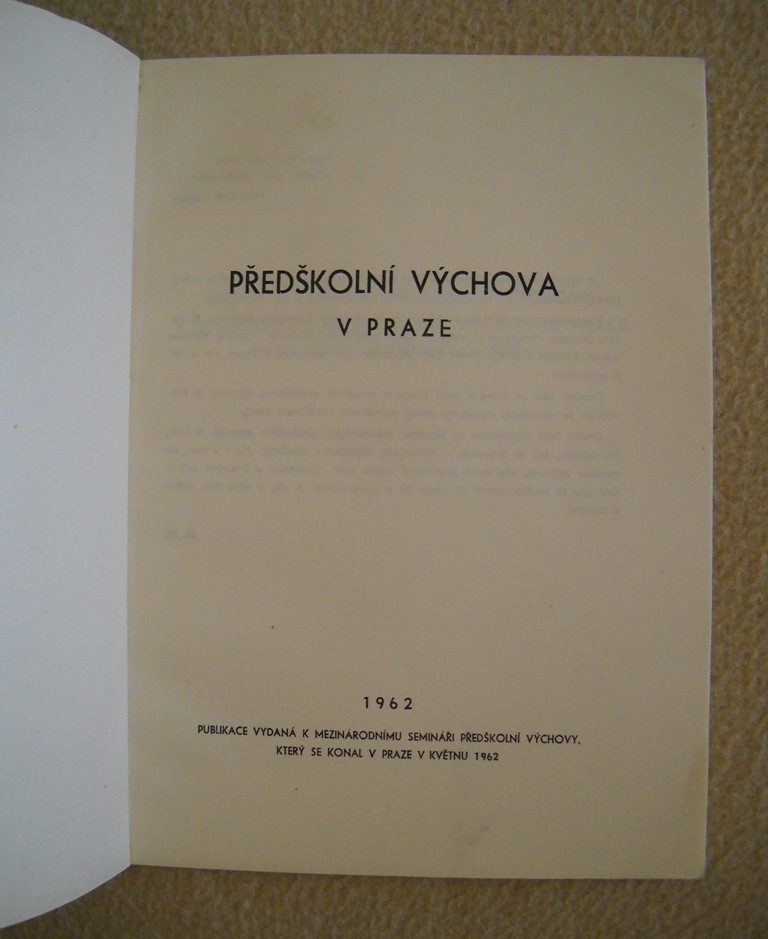 Předškolní výchova v Praze - Mezinárodní seminář předškolní výchovy 1962