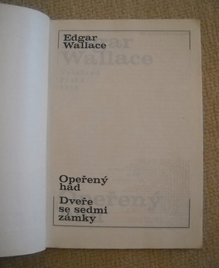 Edgar Wallace - Opeřený had - Vyšehrad 1988