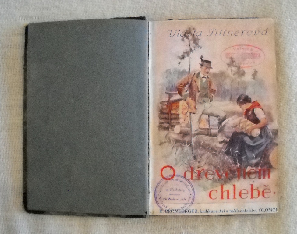 Vlasta Pittnerová - O dřevěném chlebě - Olomouc 1929