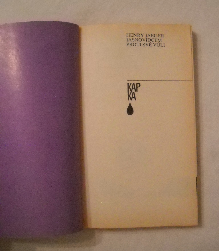 Henry Jaeger - Jasnovidcem proti své vůli - 1985