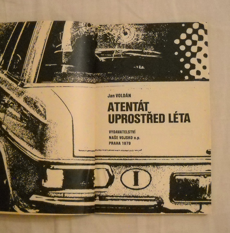 Jan Voldán - Atentát uprostřed léta - Magnet 1979
