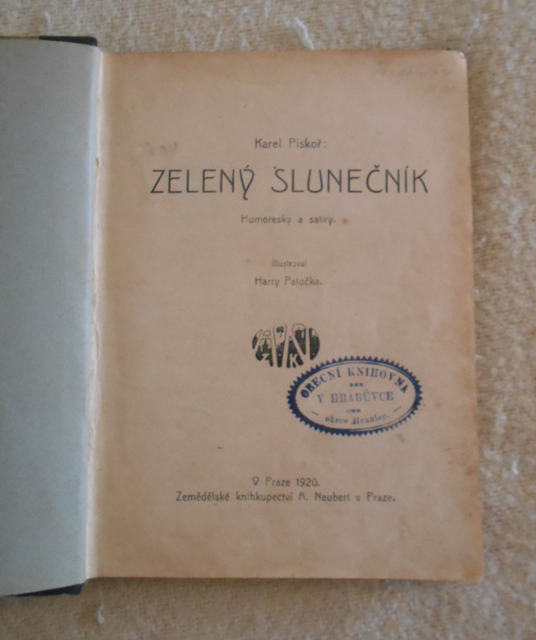 Karel Piskoř - Zelený slunečník - Praha 1920
