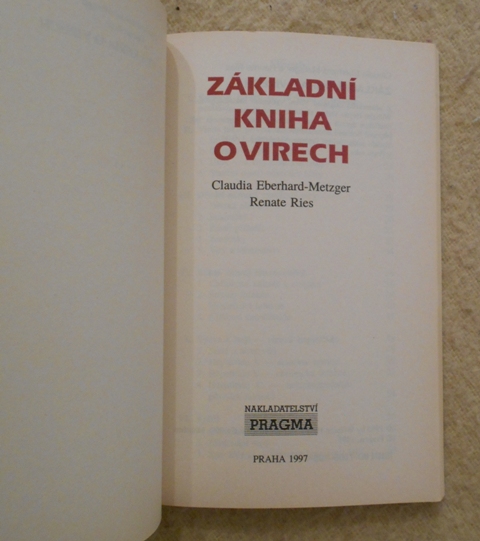 Eberhard-Metzger, Ries - Základní kniha o virech - 1997