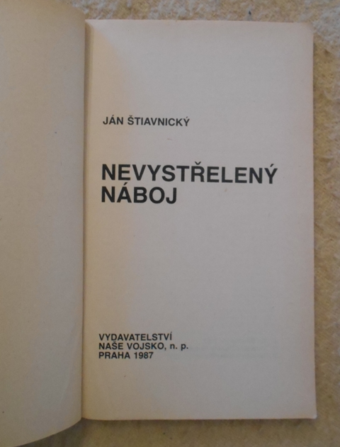 Ján Štiavnický - Nevystřelený náboj - Magnet 1987