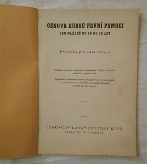 Osnova kursu první pomoci pro mládež od 16 do 18 let - 1949