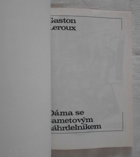 Gaston Leroux - Dáma se sametovým náhrdelníkem - 1991