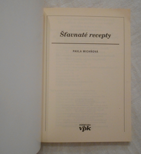 Pavla Michňová - Šťavnaté recepty - VPK 2005