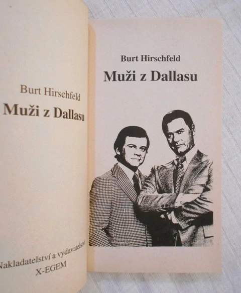 Burt Hirschfeld - Muži z Dallasu - 1992