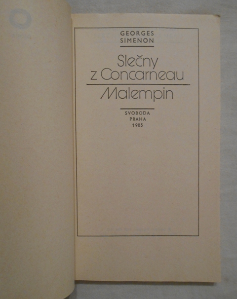 Georges Simenon - Slečny z Concarneau • Malempin - Praha 1985