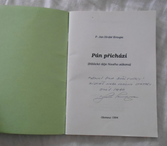 P. Jan Hrabě Kroupa - Pán přichází - 1994