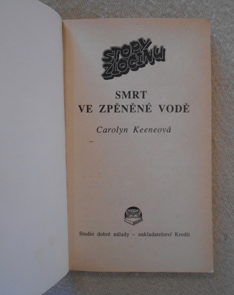 Carolyn Keeneová - Smrt ve zpěněné vodě - Nancy Drew / Stopy zločinu 4 - 1993