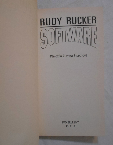 Rudy Rucker - Software - Praha 1998